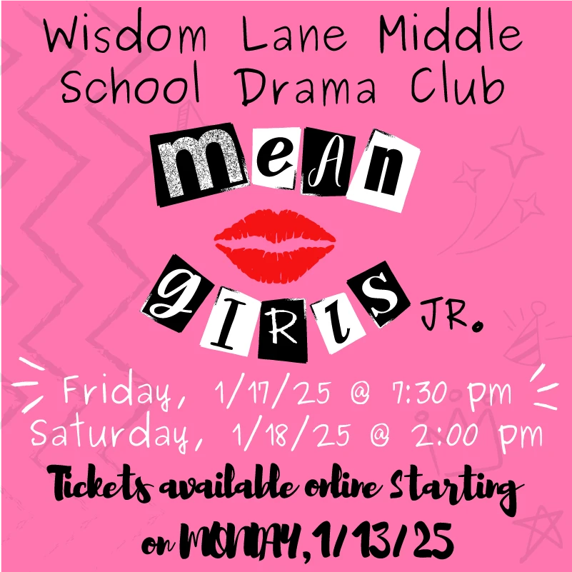 Wisdom Lane Drama Presents Mean Girls Jr.