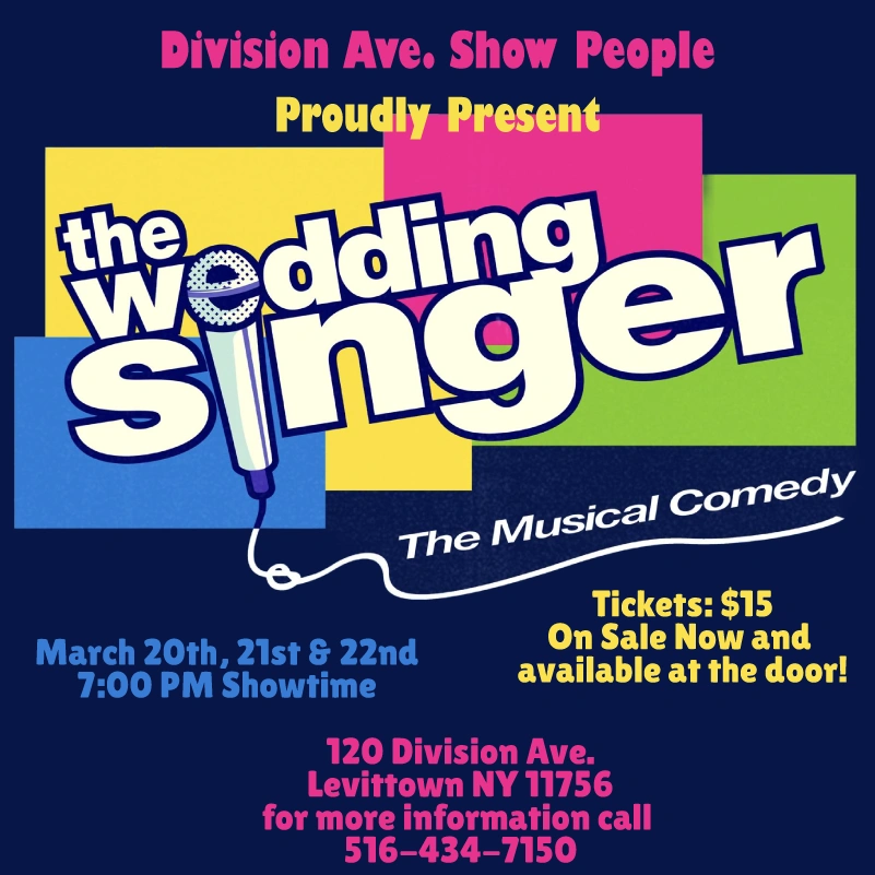 The Division Ave. Show People Proudly Present - The Wedding Singer