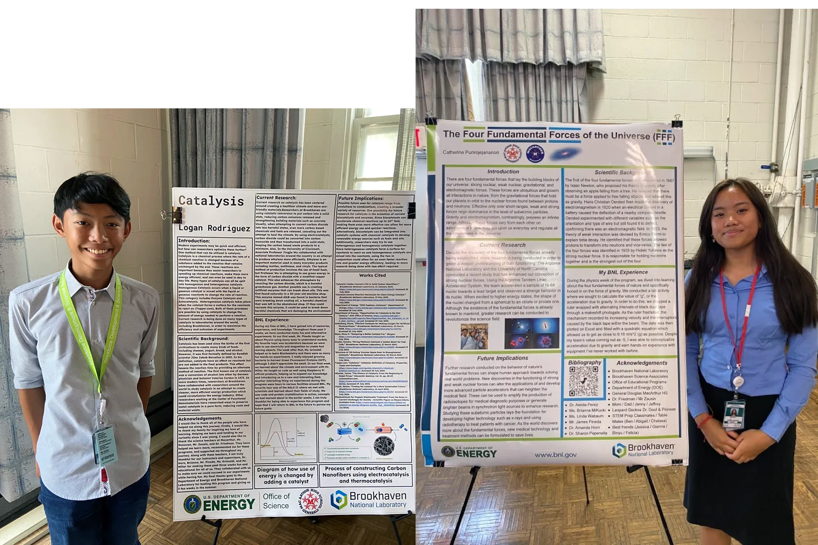 This past summer, MacArthur Science Research students, Catherine Purirojejananon (11th grade) and Logan Rodriguez (10th grade) participated in programs for high school students at Program at Brookhaven National Laboratory (BNL).